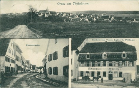 Alte Ansichtskarte Gruss aus Tiefenbronn, Gesamtansicht, Strassenpartie, Gasthaus zum Ochsen Besitzer L. Pfeffinger