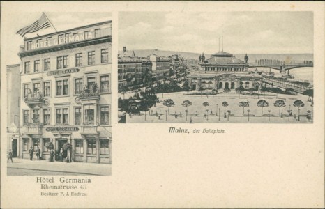 Alte Ansichtskarte Mainz, Hotel Germania, Rheinstrasse 43. Besitzer F. J. Endres. Der Halleplatz