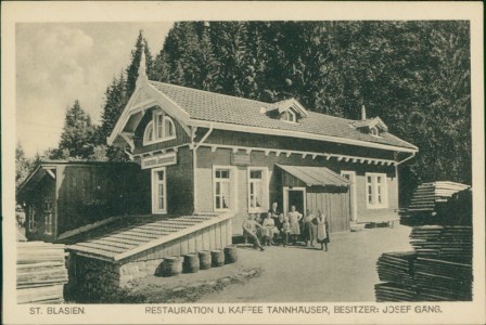 Alte Ansichtskarte St. Blasien, Restauration u. Kaffee Tannhäuser, Besitzer: Josef Gäng