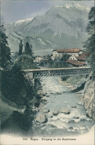 Alte Ansichtskarte Bad Ragaz, Eingang in die Badstrasse
