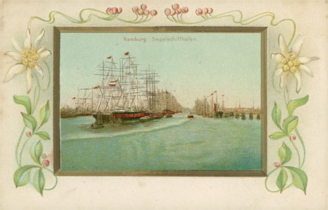 Alte Ansichtskarte Hamburg, Segelschiffhafen, Jugendstil-Dekor mit Edelweiß