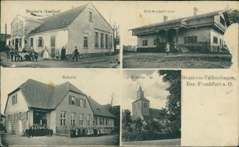 Alte Ansichtskarte Gruss aus Falkenhagen, Bez. Frankfurt a. O., Nagler's Gasthof, Schweizerhaus, Schule, Kirche