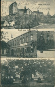 Alte Ansichtskarte Gruß aus Kaltenmark, Hoher Petersberg, Gasthof zur grünen Tanne, Bes. R. Ackermann, Tel. Naundorf 387