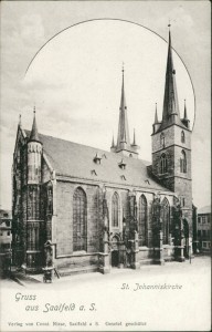 Alte Ansichtskarte Gruss aus Saalfeld a. S., St. Johanniskirche