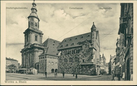 Alte Ansichtskarte Worms a. Rhein, Dreifaltigkeitskirche, Cornelianum, Hagenstraße