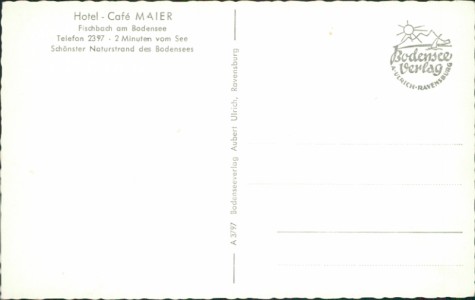 Adressseite der Ansichtskarte Fischbach am Bodensee, Hotel-Café Maier