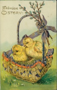 Alte Ansichtskarte Fröhliche Ostern, Kücken in Korb mit Weidenkätzchen