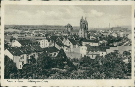 Alte Ansichtskarte Dillingen-Saar, Saar-Dom