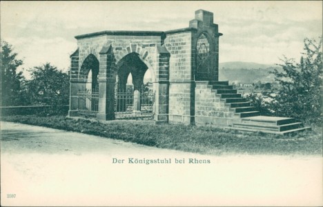 Alte Ansichtskarte Der Königsstuhl bei Rhens, 