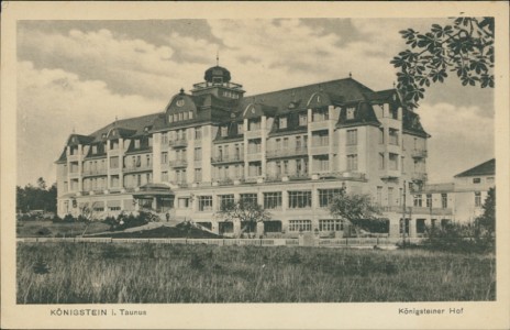 Alte Ansichtskarte Königstein i. Taunus, Königsteiner Hof