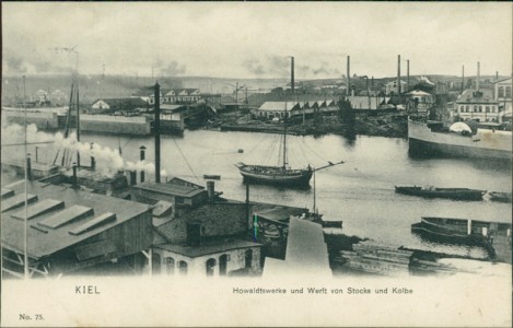 Alte Ansichtskarte Kiel, Howaldtswerke und Werft von Stocks und Kolbe