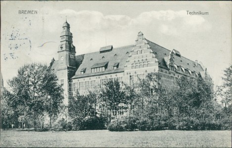 Alte Ansichtskarte Bremen, Technikum