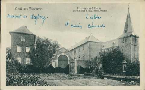 Alte Ansichtskarte Gruß aus Wegberg, Pfarrhaus und Kirche (ehemaliges Kreuzherrnkloster)