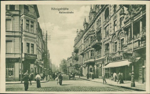Alte Ansichtskarte Königshütte, Kaiserstraße