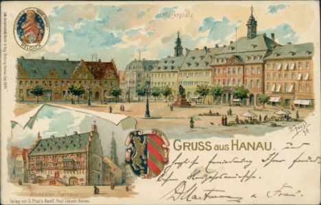 Alte Ansichtskarte Gruss aus Hanau, Marktplatz, Altstädter Rathaus