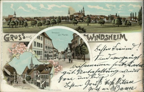 Alte Ansichtskarte Gruss aus Windsheim, Gesamtansicht, Strasse am Markt, Rothenburger Strasse