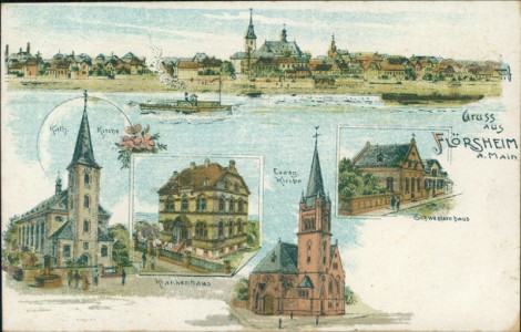 Alte Ansichtskarte Gruss aus Flörsheim a. Main, Kath. Kirche, Krankenhaus, Evang. Kirche, Schwesternhaus