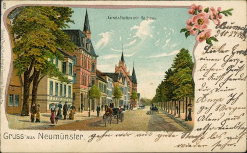Alte Ansichtskarte Gruss aus Neumünster, Grossflecken mit Rathaus