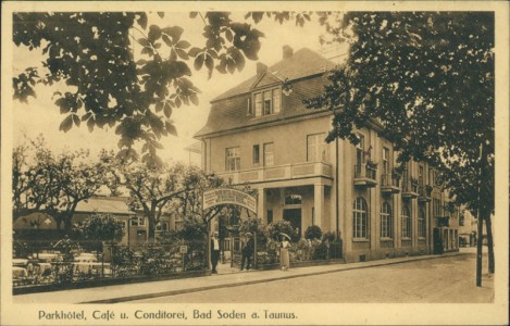 Alte Ansichtskarte Bad Soden a. Taunus, Parkhotel, Café u. Conditorei