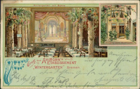 Alte Ansichtskarte Gruss aus Ahlborn's Etablissement "Wintergarten" Bremen, 