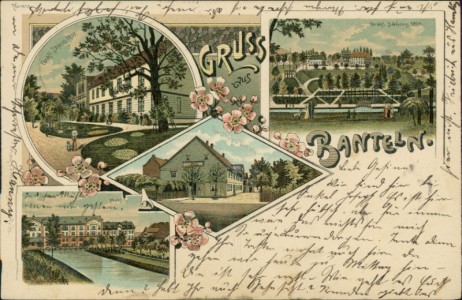 Alte Ansichtskarte Gruss aus Banteln, Gräfl. Schloss 1900, Gräfl. Schloss 1816, Gasthof v. Fritsch, Mühle