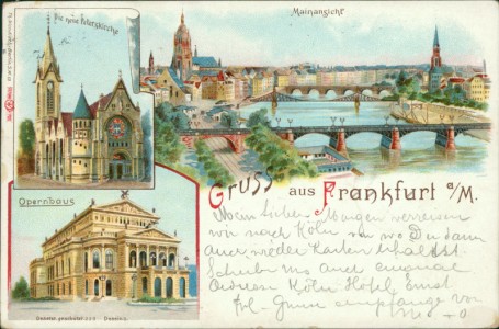 Alte Ansichtskarte Gruss aus Frankfurt a/M., Die neue Peterskirche, Mainansicht, Opernhaus