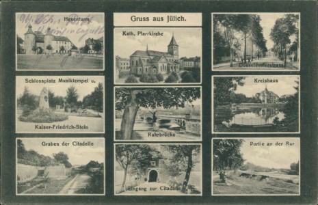 Alte Ansichtskarte Jülich, Hexenturm, Schlossplatz, Graben der Citadelle, Kath. Pfarrkirche, Ruhrbrücke, Eingang zur Citadelle, Düsseldorferstrasse, Kreishaus, Partie an der Ruhr