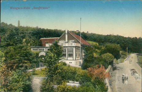 Alte Ansichtskarte Wengern-Ruhr, "Bergfriede", Kaffee, Wein- und Bier-Restaurant I. Ranges. Fernsprecher 145, Amt Wetter