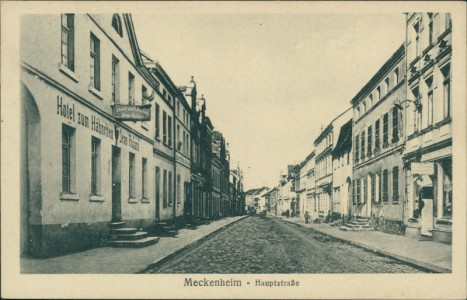 Alte Ansichtskarte Meckenheim, Hauptstraße mit Hotel zum Höhnchen Jean Ruland