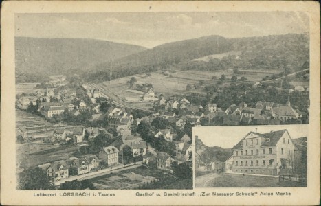 Alte Ansichtskarte Luftkurort Lorsbach i. Taunus, Gasthof u. Gastwirtschaft "Zur Nassauer Schweiz" Anton Menke