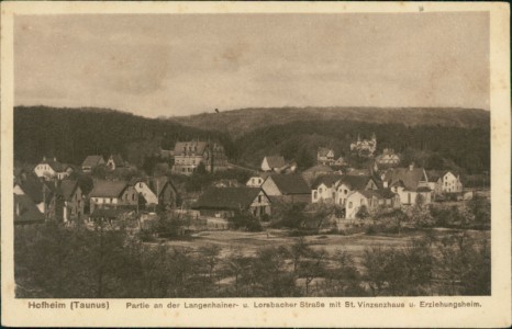 Alte Ansichtskarte Hofheim (Taunus), Partie an der Langenhainer- u. Lorsbacher Straße mit St. Vinzenshaus u. Erziehungsheim