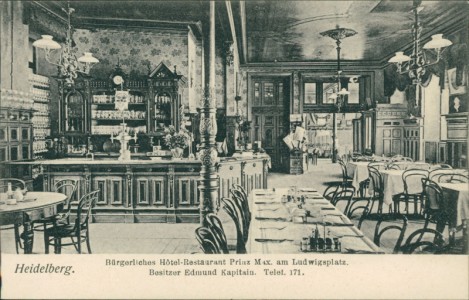 Alte Ansichtskarte Heidelberg, Bürgerliches Hotel-Restaurant Prinz Max am Ludwigsplatz. Besitzer Edmund Kapitain. Telef. 171