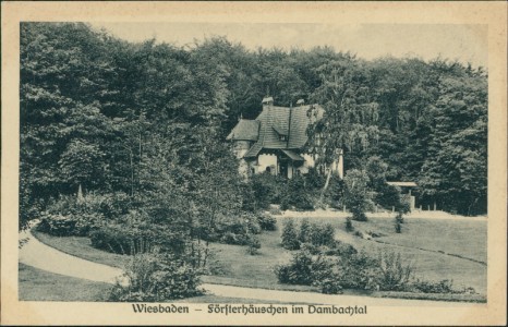 Alte Ansichtskarte Wiesbaden, Försterhäuschen im Dambachtal