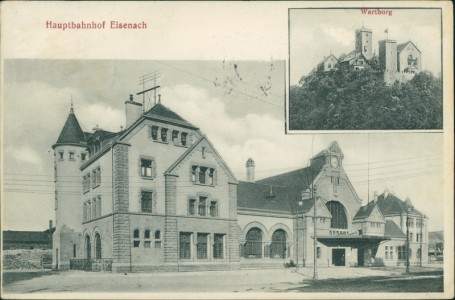 Alte Ansichtskarte Eisenach, Hauptbahnhof, Wartburg