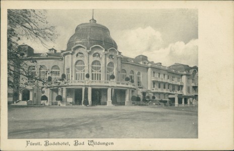 Alte Ansichtskarte Bad Wildungen, Fürstl. Badehotel