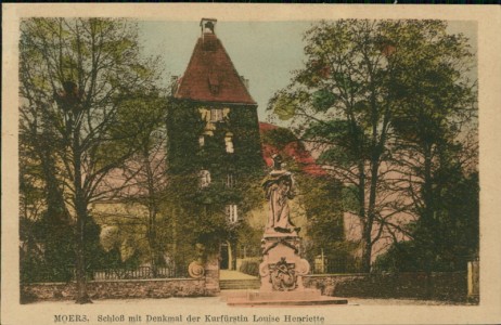 Alte Ansichtskarte Moers, Schloß mit Denkmal der Kurfürstin Louise Henriette