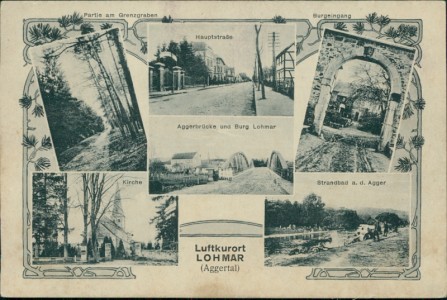 Alte Ansichtskarte Luftkurort Lohmar (Aggertal), Partie am Grenzgraben, Hauptstraße, Burgeingang, Aggerbrücke und Burg Lohmar, Kirche, Strandbad a. d. Agger