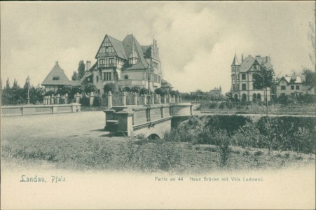 Alte Ansichtskarte Landau, Pfalz, Partie an 44. Neue Brücke mit Villa Ludowici