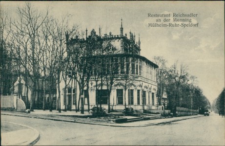 Alte Ansichtskarte Mülheim-Ruhr-Speldorf, Restaurant Reichsadler an der Monning