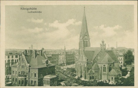 Alte Ansichtskarte Königshütte / Chorzów, Lutherkirche