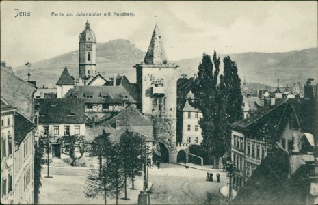 Alte Ansichtskarte Jena, Partie am Johannistor mit Hausberg
