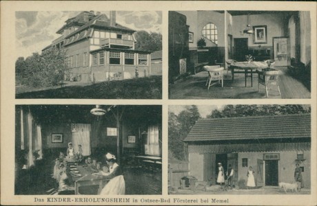 Alte Ansichtskarte Memel / Klaipėda, Das Kinder-Erholungsheim im Ostseebad Försterei
