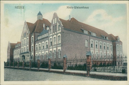 Alte Ansichtskarte Neuss, Kreis-Waisenhaus