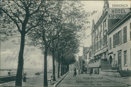 Alte Ansichtskarte Emmerich am Rhein, Hotel Kaiserhof, Restaurant im Franziskaner, Inh.: Karl Mohr