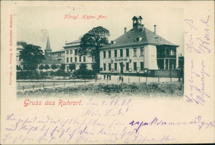 Alte Ansichtskarte Duisburg-Ruhrort, Königl. Hafen-Amt