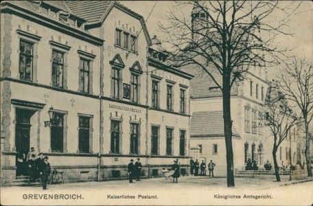 Alte Ansichtskarte Grevenbroich, Kaiserliches Postamt,Königliches Amtsgericht