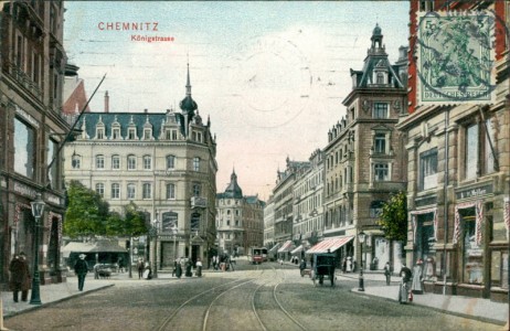 Alte Ansichtskarte Chemnitz, Königstrasse