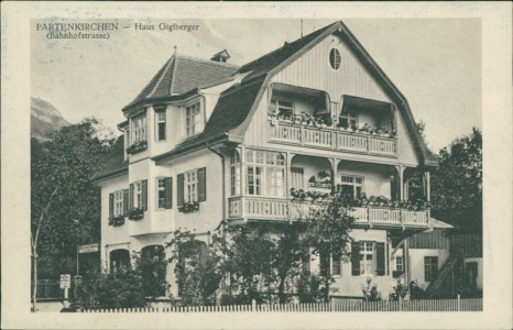 Alte Ansichtskarte Garmisch-Partenkirchen, Haus Giglberger, Banhofstrasse