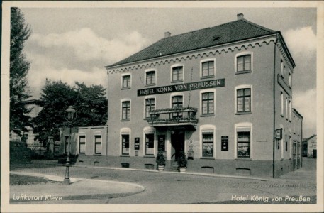 Alte Ansichtskarte Kleve, Hotel König von Preußen