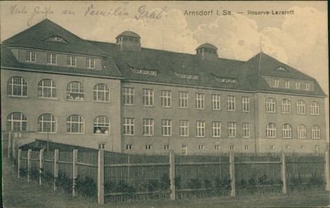 Alte Ansichtskarte Arnsdorf, Reserve-Lazarett